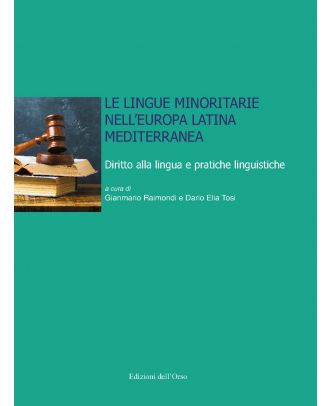 Le lingue minoritarie nell'Europa latina mediterranea