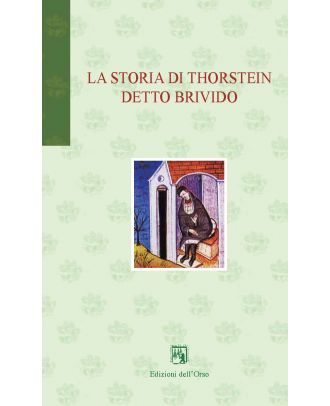 La storia di Thorstein detto Brivido