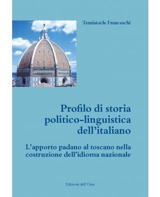 Profilo di storia politico-linguistica dell'italiano
