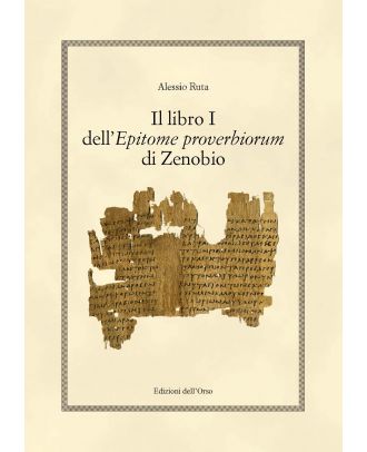 Il libro I dell’"Epitome Proverbiorum" di Zenobio