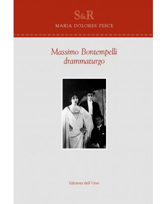 Massimo Bontempelli drammaturgo