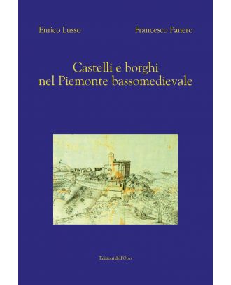 Castelli e borghi nel Piemonte bassomedievale