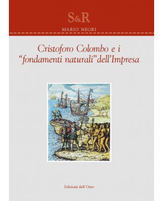 Cristoforo Colombo e i "fondamenti naturali" dell'Impresa