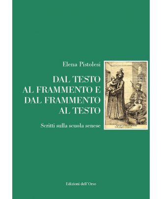 Dal testo al frammento e dal frammento al testo