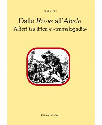 Dalle «Rime» all'«Abele»