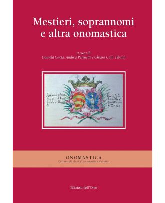 Mestieri, soprannomi e altra onomastica