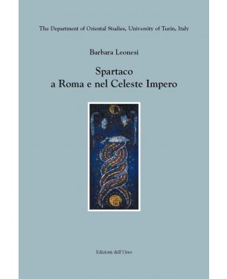 Spartaco a Roma e nel celeste impero