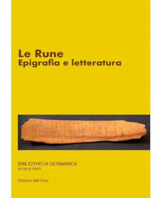 Le Rune. Epigrafia e letteratura