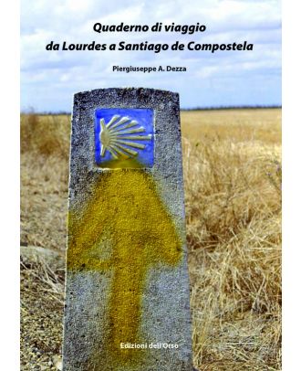 Quaderno di viaggio da Lourdes a Santiago de Compostela