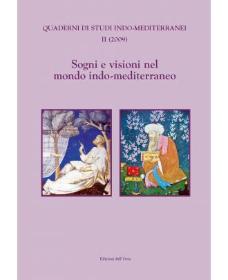 Sogni e visioni nel mondo indo-mediterraneo