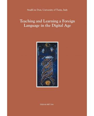 Teaching and Learning a Foreign Language in the Digital Age