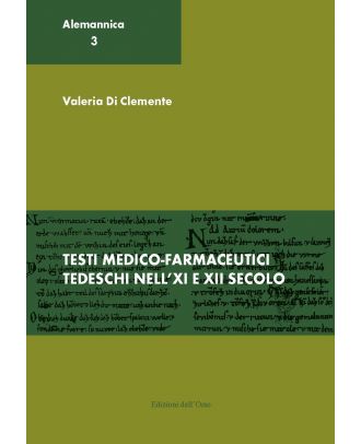 Testi medico-farmaceutici tedeschi nell'XI e XII secolo