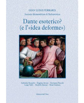 Dante esoterico? (e l'«idea deforme»)