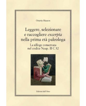 Leggere, selezionare e raccogliere excerpta nella prima età paleologa