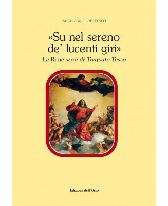 «Su nel sereno de' lucenti giri»