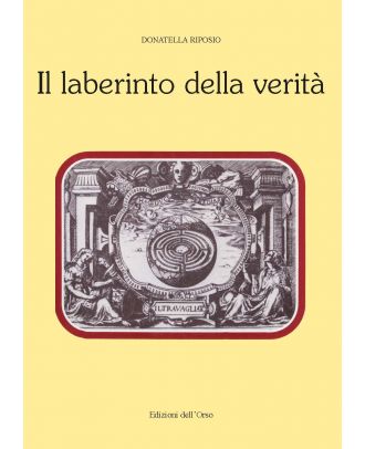 Il laberinto della verità