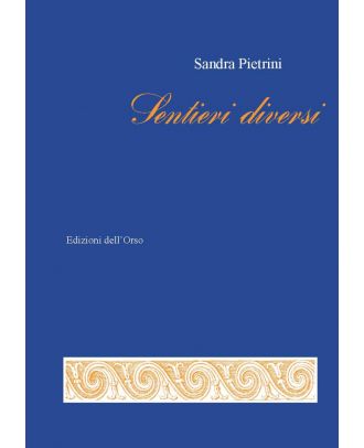 Sentieri diversi