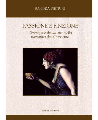 Passione e finzione