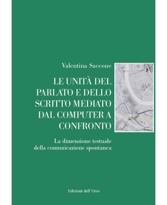 Le unità del parlato e dello scritto mediato dal computer a confronto