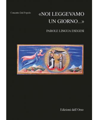 «Noi leggevamo un giorno...»