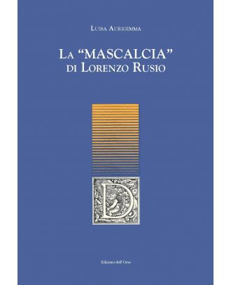 La «Mascalcia» di Lorenzo Rusio