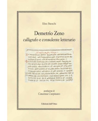 Demetrio Zeno, calligrafo e consulente letterario