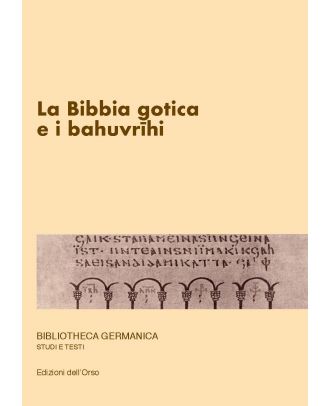 La Bibbia gotica e i Bahuvrīhi