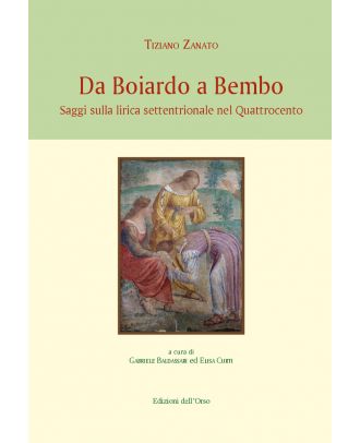 Da Boiardo a Bembo