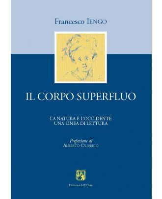 Il corpo superfluo. La natura e l’Occidente