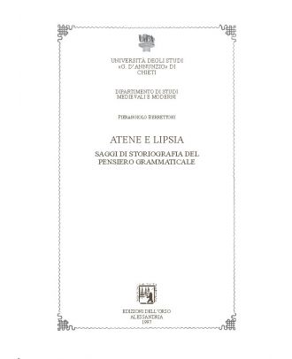 Atene e Lipsia. Saggi di storiografia del pensiero grammaticale