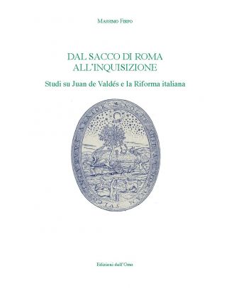 Dal sacco di Roma all’Inquisizione