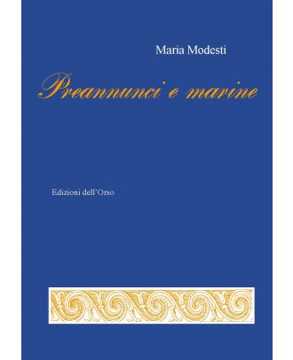 Preannunci e marine