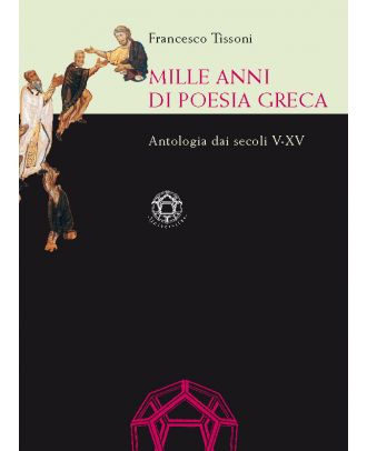 Mille anni di poesia greca