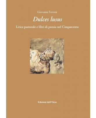 «Dulces lusus»