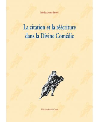 La citation et la réécriture dans la Divine Comédie