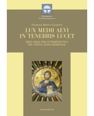Lux Medii Aevi in tenebris lucet