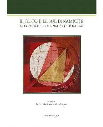 Il testo e le sue dinamiche nelle culture di lingua portoghese