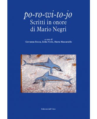 po-ro-wi-to-jo. Scritti in onore di Mario Negri