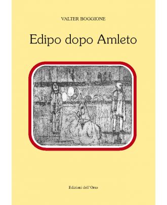 Edipo dopo Amleto