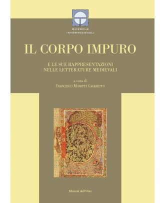 Il corpo impuro e le sue rappresentazioni nelle letterature medievali