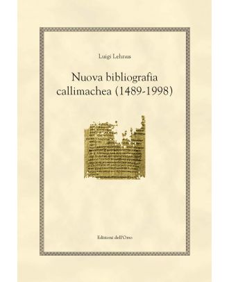 Nuova bibliografia callimachea (1489-1998)