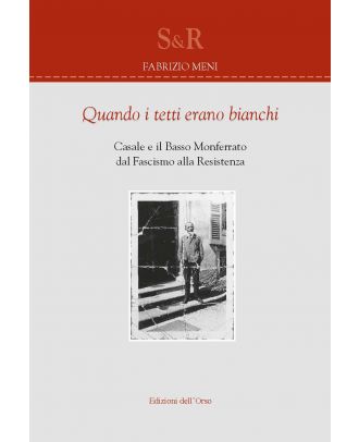 Quando i tetti erano bianchi