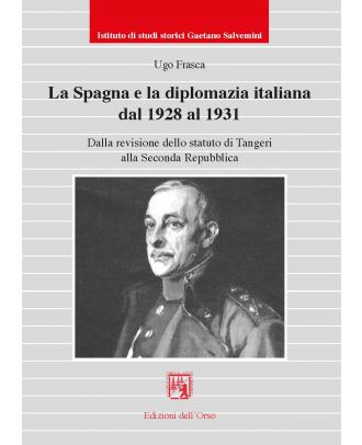 La Spagna e la diplomazia italiana dal 1928 al 1931