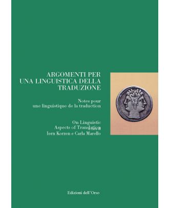 Argomenti per una linguistica della traduzione