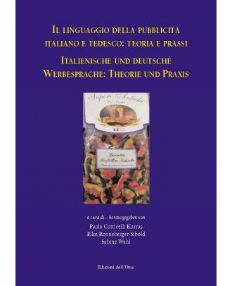 Il linguaggio della pubblicità italiano e tedesco: teoria e prassi