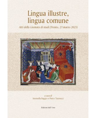 Lingua illustre, lingua comune