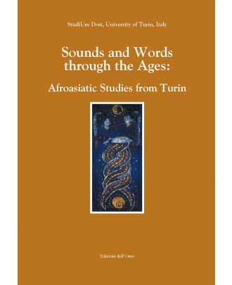 Sounds and Words through the Ages:  Afroasiatic Studies from Turin