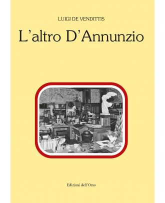 L’altro D’Annunzio