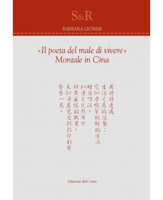 «Il poeta del male di vivere». Montale in Cina