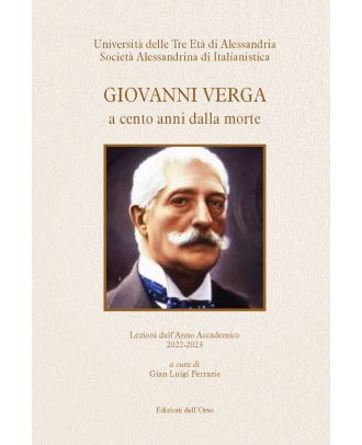 Giovanni Verga a cento anni dalla morte